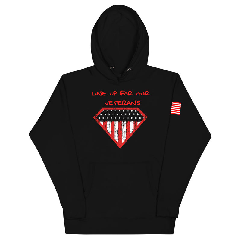Line Up For Our Veterans Hoodie